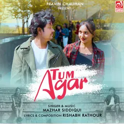 Tum Agar